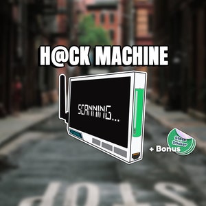 H@CK MACHINE - Hacking Sticker