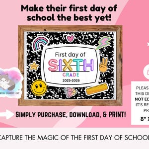 First Day of 6th Grade Sign, First Day of School, First Day of School Printable Sign, 6th Grade Sign Digital Download, Back to School Sign