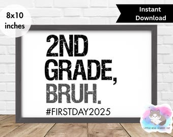 2nd Grade Photo Prop, First Day of School Sign (Digital Download)
