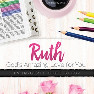 May include: A pink and white book cover with the title "Ruth: God's Amazing Love for You" and the subtitle "An In-Depth Bible Study". The cover also features a pink coffee cup and colorful pencils.