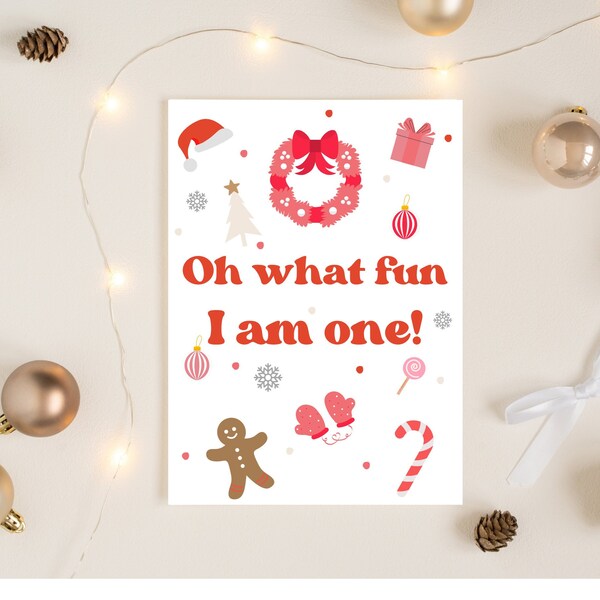 Oh what fun I am one instant digital download 8x10 sign, Christmas first birthday sign, Oh what fun Christmas 1st birthday party decor
