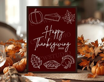 Happy Thanksgiving digital download sign, Thanksgiving 2025 dinner decor, Friendsgiving signage decor, Thanksgiving, PDF 8.5x11 download
