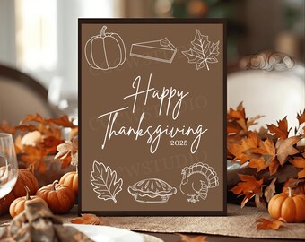 Happy Thanksgiving digital download sign, Thanksgiving 2025 dinner decor, Thanksgiving signage decor, Friendsgiving, PDF 8.5x11 download