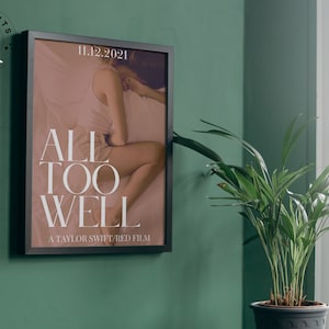 ALL ZU WELL Musikvideo inspiriertes Poster | Digitaler Download | Haus, Büro, Küche Dekor
