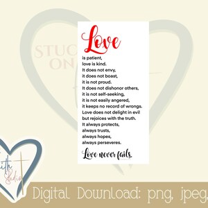 Pode incluir: Um download digital com um retângulo branco com a palavra "Love" em escrita vermelha. O texto descreve as qualidades do amor. Um logotipo em forma de coração e as palavras "Stuck on Faith Studio" estão no canto inferior esquerdo. Formatos de arquivo listados.