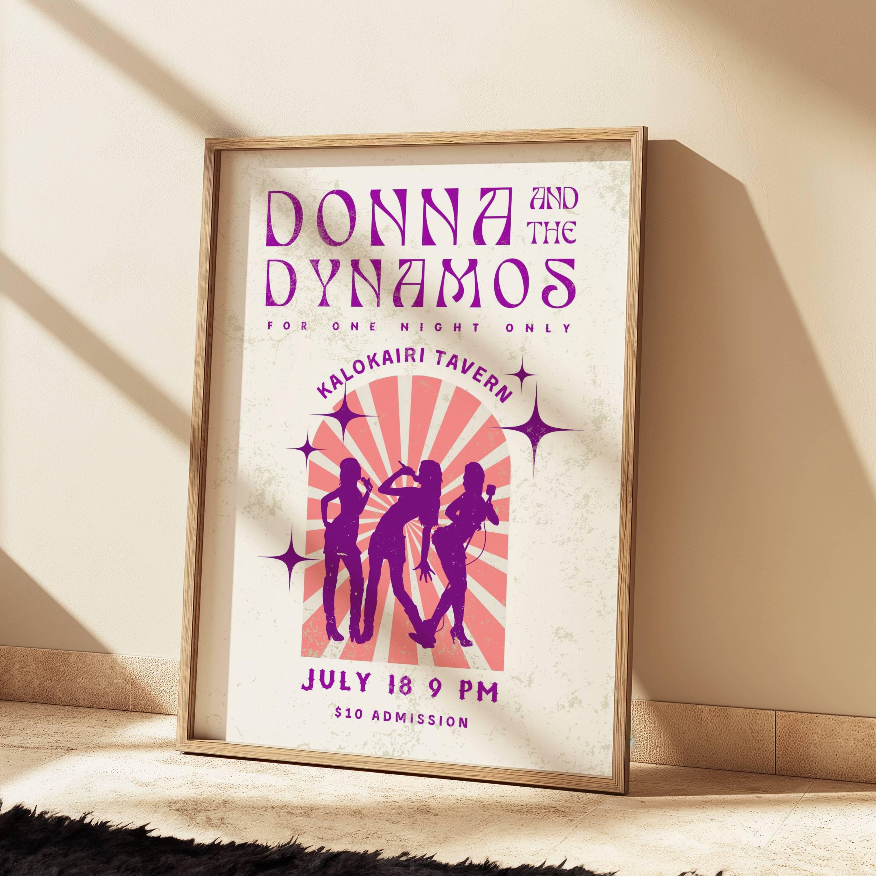 Donna and the Dynamos Poster, Mamma Mia Poster, Multi-colored Wall Art