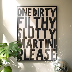 Trendy prints barwagen, decor barwagen, humoristische zin, Martinikunst aan de muur, Dirty Martini, speels decor, trendy prints, zwart en wit