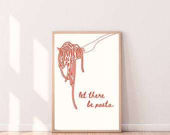 Let There Be Pasta, Funny Kitchen Wall Art, Trendy Prints, Cute Kitchen Decor, Funny Poster, Pasta Prints, Pasta Decor, Red Kitchen Art