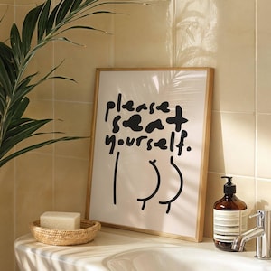 Trendy Bathroom Art, Bathroom Prints, Please Seat Yourself, Unique Bathroom Decor, Trendy Prints, Bathroom Wall Art