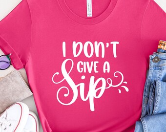 I Dont Give A Sip, Lustiges Kaffee Shirt, Kaffee Liebhaber T, Lustiges Zitat T, Coffee Shop Tee, But First Coffee, Aromat kaffee, Koffein Shirt
