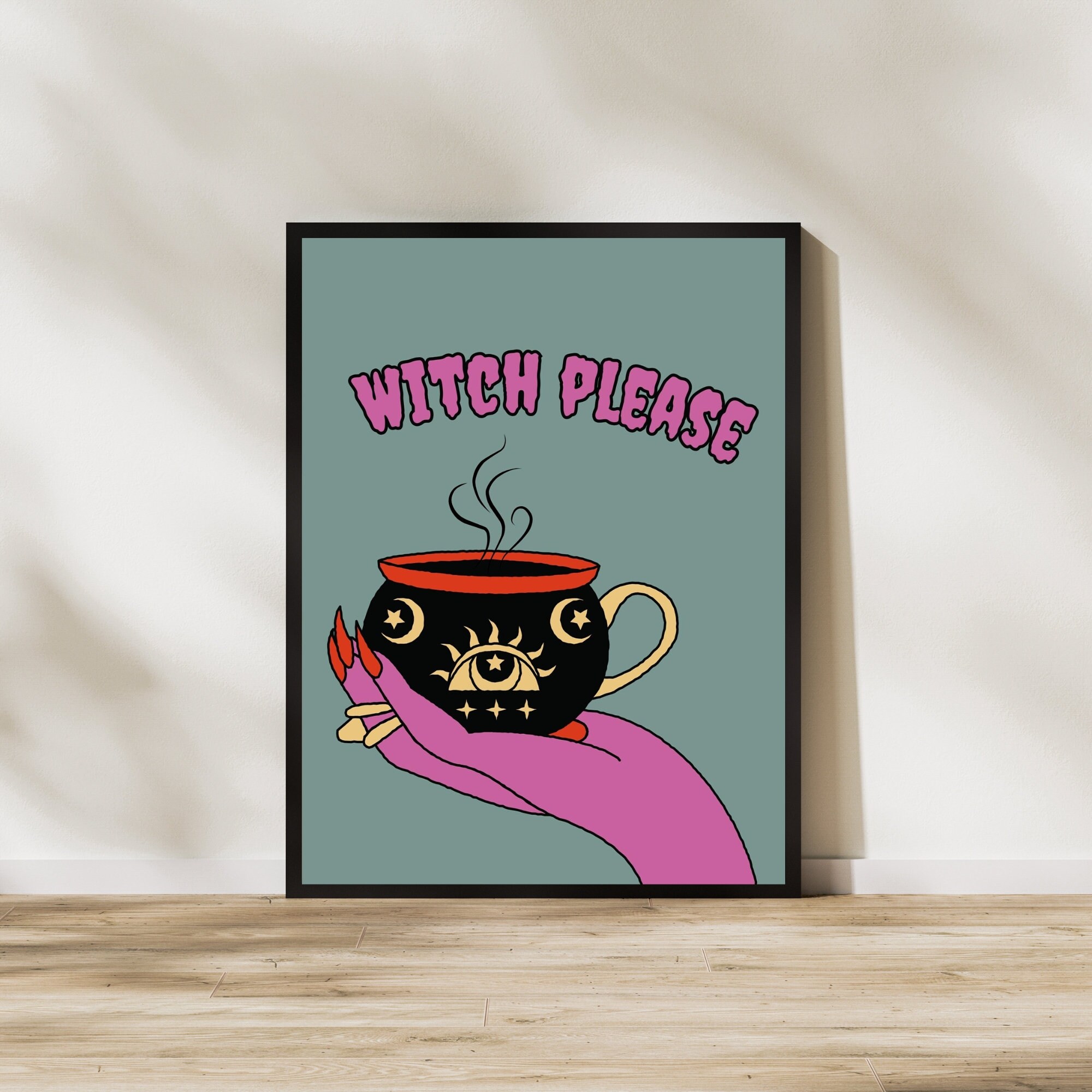 Witch Please Quote Print, Funny Pun Art Poster, Spooky Girl Poster, Witchy Inspired Wall Decor, Gothic Wall Art, Instant Download Art