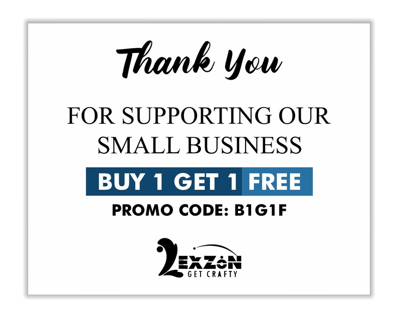 Pu&ograve; includere: Grazie per il supporto alla nostra piccola attivit&agrave;. Compra 1, ricevi 1 gratis. Codice promozionale: B1G1F. Zexzon Get Crafty.