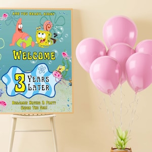 Peut inclure: Une pancarte de bienvenue pour une f&ecirc;te d'anniversaire avec des personnages de dessins anim&eacute;s de la s&eacute;rie t&eacute;l&eacute;vis&eacute;e d'animation Bob l'&eacute;ponge. La pancarte est bleue et jaune avec le texte "ARE YOU READY, KIDS?", "WELCOME", "3 YEARS LATER", "BENJAMIN HAVING & PARTY UNDER THE SEA".