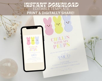 Peeps Easter Party Invite, Chillin' with my Peeps (Digital Template)