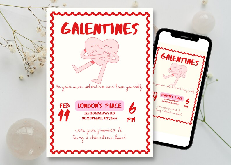 May include: A red and white invitation for a Galentine's Day party. The invitation features a cartoon heart hugging itself and the text "Be your own valentine and love yourself". The invitation also includes the date, time, and location of the party: "Feb 11, 6 PM, London's Place, 123 Holdaway Rd, Someplace, UT 78901". The invitation also includes the text "Wear your jammies & being a characterie board".