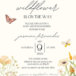 Puede incluir: Una invitaci&oacute;n a una baby shower con un borde floral y el texto "A Little Wildflower is on the Way" para jasmine fernandez. La fiesta ser&aacute; el s&aacute;bado 9 de septiembre de 2023 a las 4 PM en The Harris Home, 10060 W McGee Ranch Rd, Sahuarita AZ 85629. RSVP a Kristy al 520-404-7870.