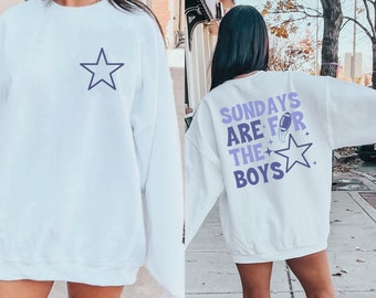 Sundays Are For The Boys Sweatshirt, Game Day Shirt, Road to Victory, Dallas Sweatshirt, Texas Football Shirt, Dallas Football Shirt
