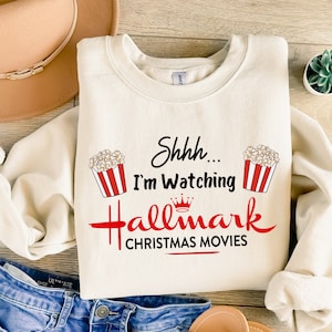 I'm Watching Hallmark Christmas Movies Sweatshirts, Christmas Hallmark T-shirt, Christmas Movie Shirt, Holiday Sweater For Women