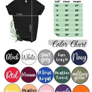 Puede incluir: Tabla de tallas para camisa unisex con medidas en pulgadas y tabla de colores con 15 opciones de colores diferentes. Los colores incluyen negro, blanco, gris deportivo, gris oscuro jaspeado, azul marino, rojo, granate, azul real H. True, verde bosque jaspeado, verde militar, amarillo, melocot&oacute;n jaspeado, rosa, morado y naranja.
