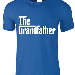The Grandfather T-shirt Present For Grandad Husband Present for Grandpa Birthday or Christmas Gift Grandfather Gift Apparel Funny Shirt top