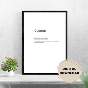 Custom Definition Poster Digital Download, Funny Dictionary Digital Print Minimalist Typography Home Decor, Humor Gift