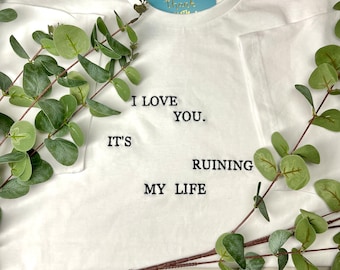 Tortured Poets Department TTPD I love you it&#39;s ruining my life t-shirt TS new album Fortnight Down Bad Florida!!! birthday swiftie