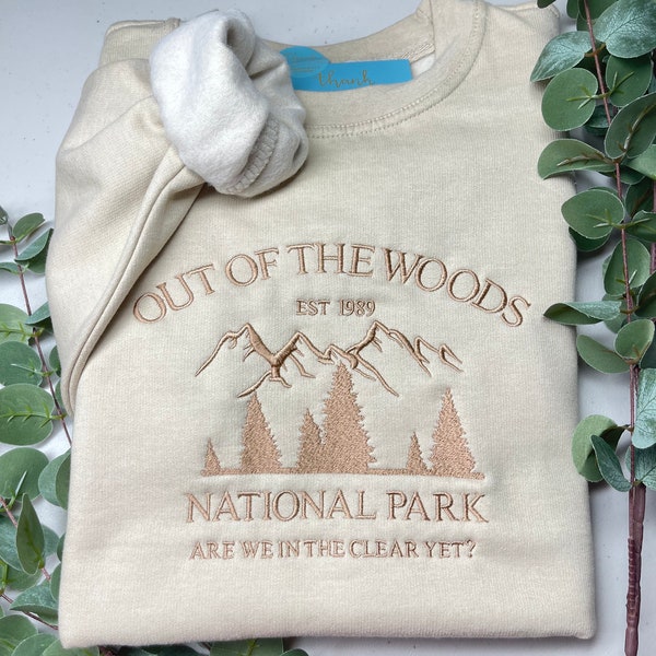 SAND Out of the woods embroidered Sweater / Jumper / Hoodie Retro vintage trendy eras  style present gift Valentine lover Swiftie gift love