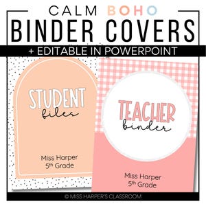 Calm Boho Binder Covers & Spines | Editable Classroom Decor (Digital Download)