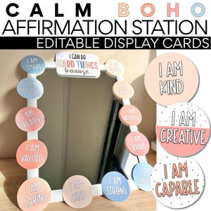 Affirmation Station | Calm Boho | Classroom Display | Editable | Neutral Affirmation Mirror | Boho Affirmations Classroom