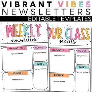Classroom Newsletter Template | Vibrant Vibes | Editable | Classroom Management | Editable Newsletter Template