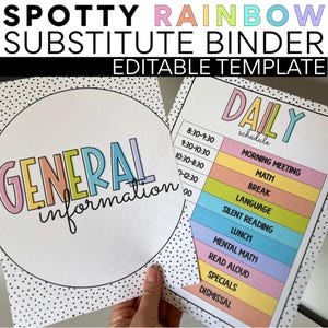 Substitute Binder Template | Spotty Rainbow | Editable | Classroom Management | To-Do List | Task Chart | Supply Binder | Digital Resource