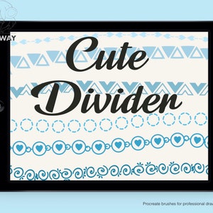 May include: A digital tablet screen displaying a set of cute divider brushes for Procreate. The brushes are in blue and white and include various patterns like hearts, circles, and swirls. The text "Cute Dividen" is displayed in black on the screen.