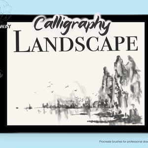 Op de afbeelding: Een digitale illustratie van een zwart-wit landschap met bergen, bomen en een rivier. De afbeelding wordt weergegeven op een tabletscherm met de tekst "Calligraphy LANDSCAPE" bovenaan. De tekst "Procreate brushes for professional drawing." staat onderaan het scherm.