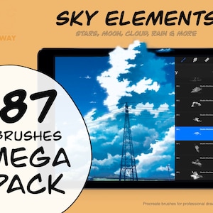 May include: A digital illustration of a tablet screen showing 87 Procreate brushes for creating sky elements. The brushes include stars, moon, clouds, rain, and more. The text "SKY ELEMENTS" is in a large, bold font at the top of the image. The text "87 BRUSHES MEGA PACK" is in a large, bold font at the bottom of the image.