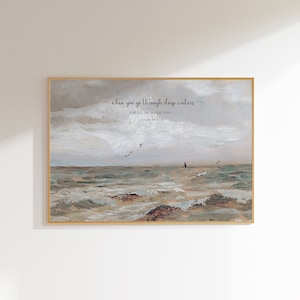 Through Deep Waters Scripture Wall Art, Bible Verse Print, Christian Gift, Seascape Painting, Coastal Seascape, Isaiah 43 2