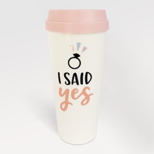 I Said Yes Tumbler, Bride Tumbler, Future Mrs Tumbler, Bride To Go Cup, Wedding Day Tumbler, future mrs tumbler, Just Engaged tumbler