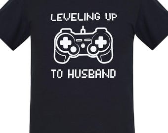 Leveling Up To Husband Shirt - Gamer Husband Gift, Gamer Groom Tshirt, Funny Groom Shirt, Husband Gamer Shirt, Groom Gift, Gift for Groom