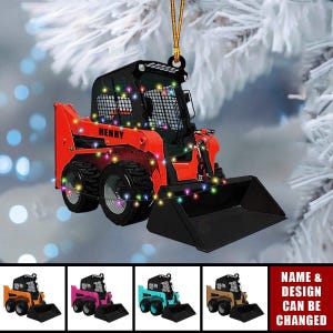 May include: A red and black skid steer loader Christmas ornament with the name "HENRY" on the side. The ornament is decorated with colorful string lights. The bottom of the image shows four additional color options. Text at the bottom says "NAME & DESIGN CAN BE CHANGED."