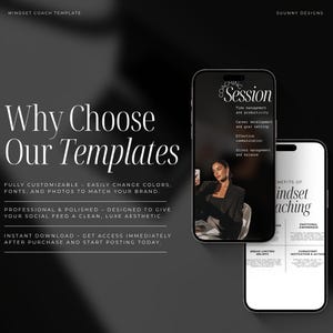 May include: A digital marketing graphic with the text "Why Choose Our Templates" in white. Two smartphones display coaching session content. The graphic highlights customizable templates for social media with a clean, luxe aesthetic.