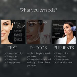 May include: A graphic with three sections, each with a photo of a person's face and text. The first section is titled "FOX Eye lift" and describes a procedure for the eyes. The second section is titled "Non-surgical facelift" and describes a thread lift procedure. The third section is titled "ELEMENTS" and describes how to edit the image.