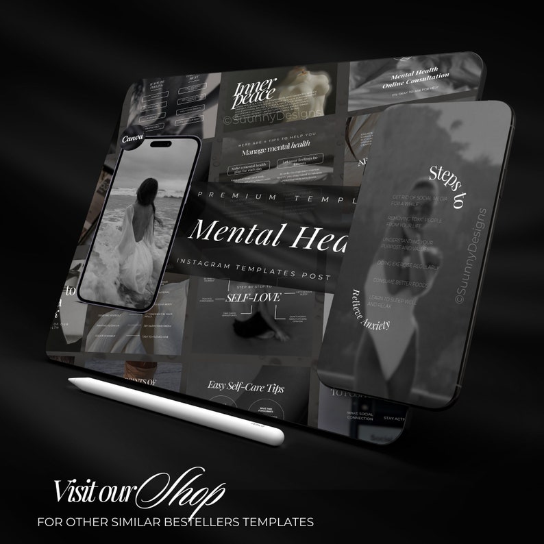 May include: A digital design featuring a smartphone and tablet displaying mental health-themed Instagram templates. The design includes text such as "Mental Health," "Self-Love," and "Easy Self-Care Tips." A white stylus rests on the surface, and the design is in grayscale.