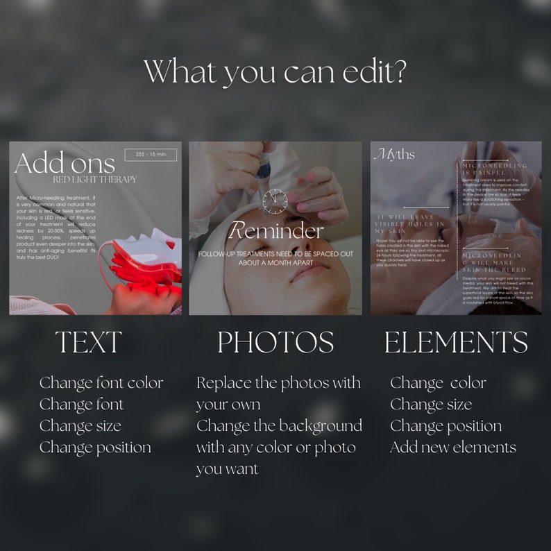 May include: A graphic design template for a beauty salon or spa. The template features three sections: Add-ons, Photos, and Elements. The Add-ons section includes a red light therapy treatment. The Photos section shows a woman receiving a facial treatment. The Elements section includes information about microneedling. The template is customizable with text, photos, and elements.