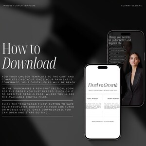May include: A digital download template for a mindset coach, featuring instructions on how to download the files. The image includes two smartphones displaying content about personal growth and letting go of negative thoughts. The design is minimalist with a black and white color scheme.