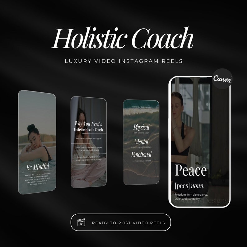 May include: A promotional graphic for "Holistic Coach" Instagram reels. The design features four mock-up phone screens with text and images related to wellness, mindfulness, and health coaching. The word "Peace" is displayed with its definition. The background is black.