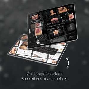 May include: Two digital tablets displaying a collection of 100 Instagram templates for Botox and Lip Fillers. The templates feature a black and white design with images of lips and faces. The text on the tablets reads "Botox & Lip Fillers 100 post - stories Instagram Templates".