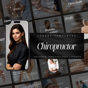 May include: A collage of Instagram templates for a chiropractor's business. The templates feature a woman getting an adjustment, a list of benefits of chiropractic care, and a list of common causes of back pain. The templates are designed in a modern, minimalist style with black and white colors.