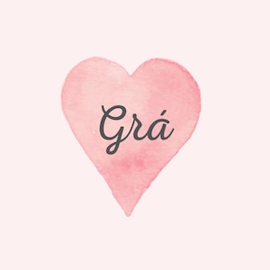 Irish language wall art Grá Love as Gaeilge digital art download