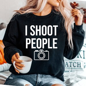 Photographer sweatshirt Photographer gift for photographer sweatshirt Camera sweatshirt Photography sweatshirt photography gift for her