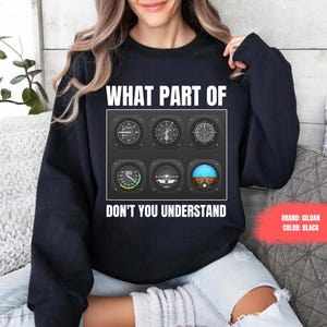 Funny Pilot Sweatshirt For Men Women Airplane Airline Pilot Sweater Gift for Airplane Lover, Aviation Shirt, Funny Pilot Shirt Airline Pilot