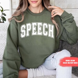 Speech Sweatshirt, Pathologist Sweater, Speech Therapy Shirt, Slp Shirt, Speech Pathology Tee, SLPA Shirt, Speech Pathologist Shirt